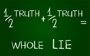Half-Truth-Whole-Lie